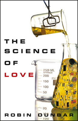 The Science of Love - Robin Dunbar