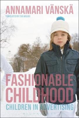 Fashionable Childhood - Professor Annamari Vänskä