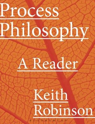 Process Philosophy - Keith Robinson