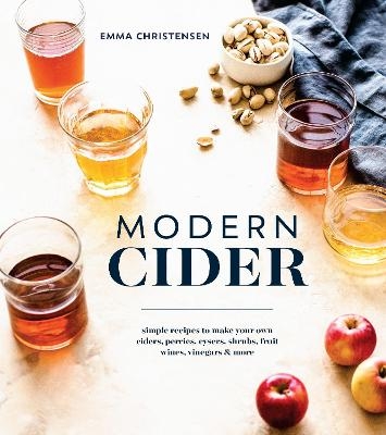 Modern Cider - Emma Christensen