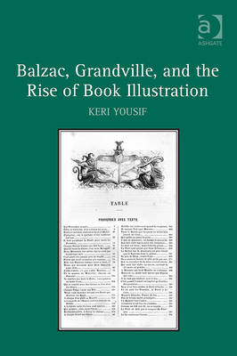 Balzac, Grandville, and the Rise of Book Illustration - Keri Yousif