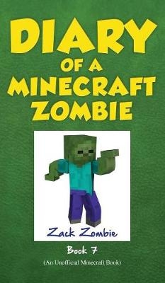 Diary of a Minecraft Zombie Book 7 - Zack Zombie