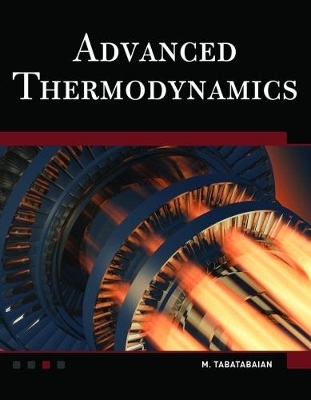 Advanced Thermodynamics - Mehrzad Tabatabaian, R. K. Rajput
