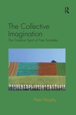 The Collective Imagination - Peter Murphy