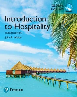 Access Card -- MyHospitalityLab with Pearson eText for Introduction to Hospitality, Global Edition - John Walker