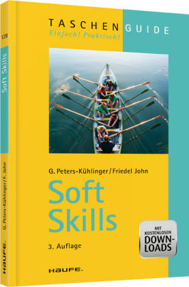 Soft Skills - Gabriele Peters-Kühlinger, Friedel John