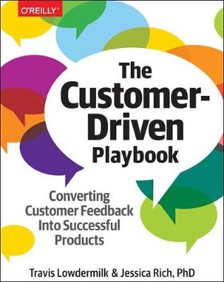 The Customer-Driven Playbook - Travis Lowdermilk, Jessica Rich