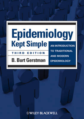 Epidemiology Kept Simple - B. Burt Gerstman