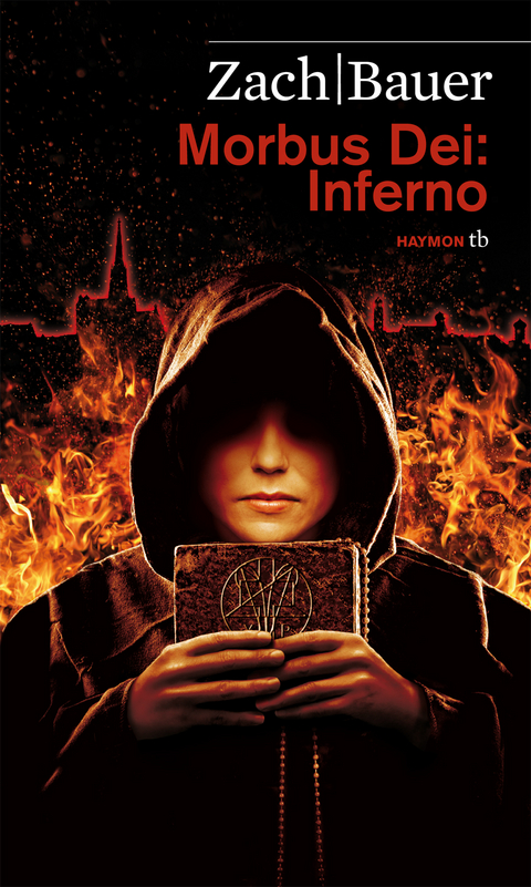 Morbus Dei: Inferno - Bastian Zach, Matthias Bauer