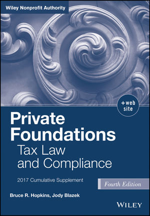 Private Foundations - Bruce R. Hopkins, Jody Blazek