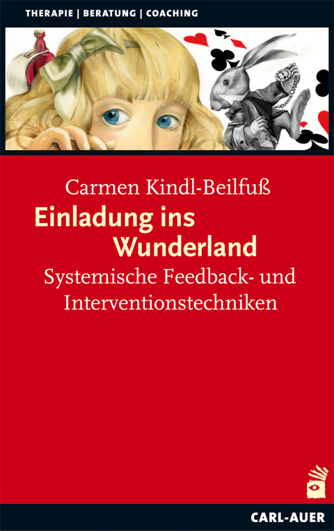 Einladung ins Wunderland - Carmen Kindl-Beilfuß