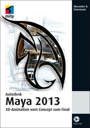 Autodesk Maya 2013 - Alexander N. Ostermann