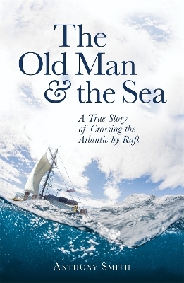 The Old Man and the Sea - Anthony Smith
