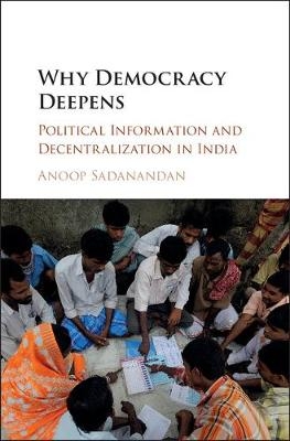 Why Democracy Deepens - Anoop Sadanandan