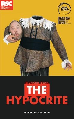 The Hypocrite - Richard Bean