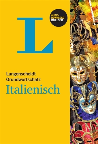 Langenscheidt Grundwortschatz Italienisch - Buch mit Audio-Download