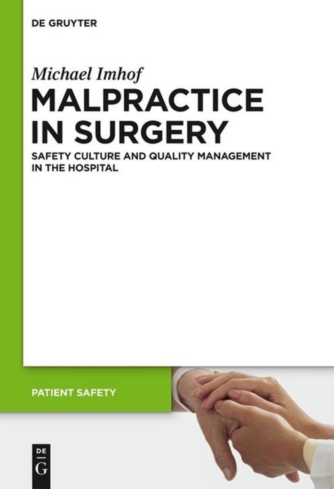 Malpractice in Surgery - Michael Imhof