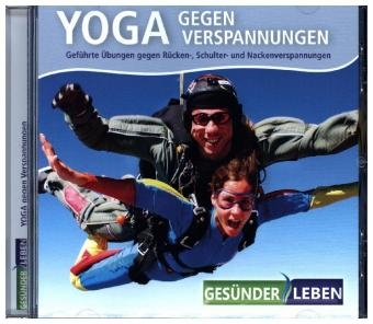 Yoga gegen Verspannungen, Audio-CD -  Gesünder Leben