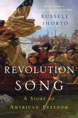 Revolution Song - Russell Shorto