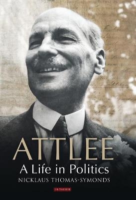 Attlee - Nicklaus Thomas-Symonds