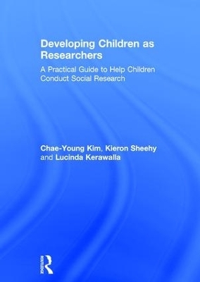 Developing Children as Researchers - Chae-Young Kim, Kieron Sheehy, Lucinda Kerawalla
