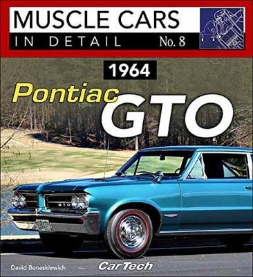 1964 Pontiac GTO Muscle Cars in Detail No. 8 - David Bonaskiewich