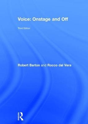 Voice: Onstage and Off - Robert Barton, Rocco Dal Vera