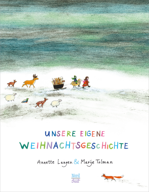 Unsere eigene Weihnachtsgeschichte - Annette Langen
