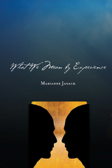 What We Mean by Experience -  Marianne Janack