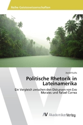 Politische Rhetorik in Lateinamerika - David Fuchs