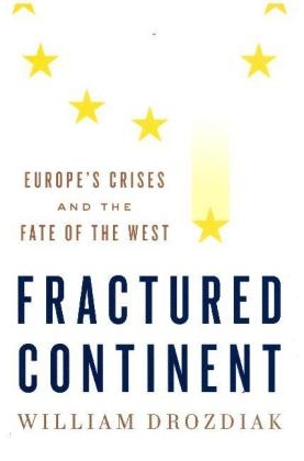 Fractured Continent - William Drozdiak