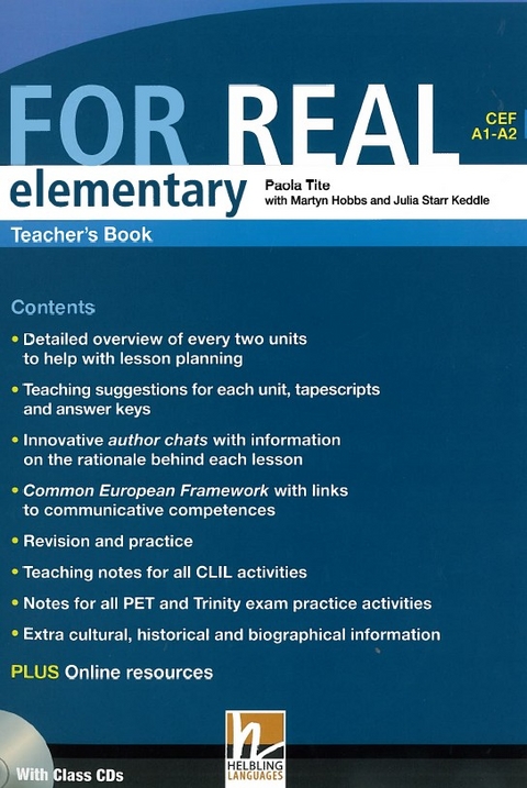 FOR REAL Elementary Teacher's Book mit 3 Audio-CDs - Paola Tite, Martyn Hobbs, Julia Starr Keddle