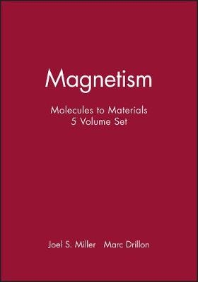 Magnetism - Joel S. Miller, Marc Drillon