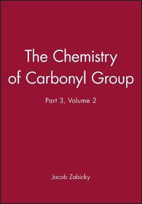 Chemistry of Carbonyl Group Pt 3 V 2 – Chemistry of Functional Groups - J ZABICKY