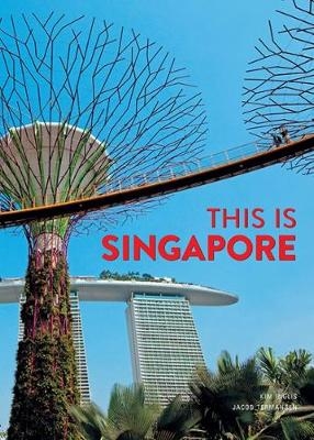 This is Singapore - Kim Inglis