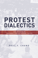 Protest Dialectics -  Paul Chang