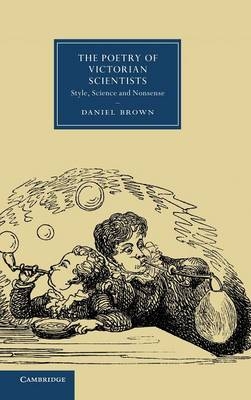 The Poetry of Victorian Scientists - Daniel Brown