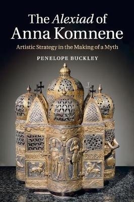 The Alexiad of Anna Komnene - Penelope Buckley