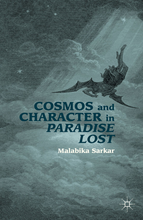 Cosmos and Character in Paradise Lost - M. Sarkar