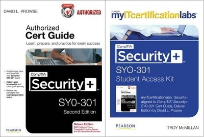 CompTIA Security+ SYO-301 Cert Guide with MyITCertificationlab Bundle - David L. Prowse