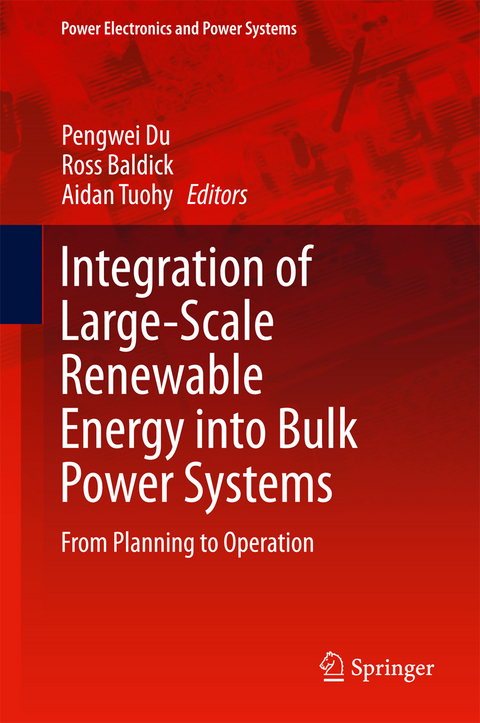 Integration of Large-Scale Renewable Energy into Bulk Power Systems - 