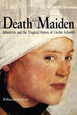 Death and a Maiden - William David Myers