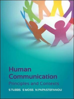Human Communication: South African edition - Stewart Tubbs, Sylvia Moss, Nicolette Papastefanou