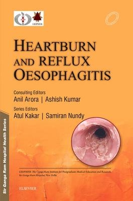 Sir Ganga Ram Hospital Health Series: Heartburn and Reflux Oesophagitis - Samiran Nundy