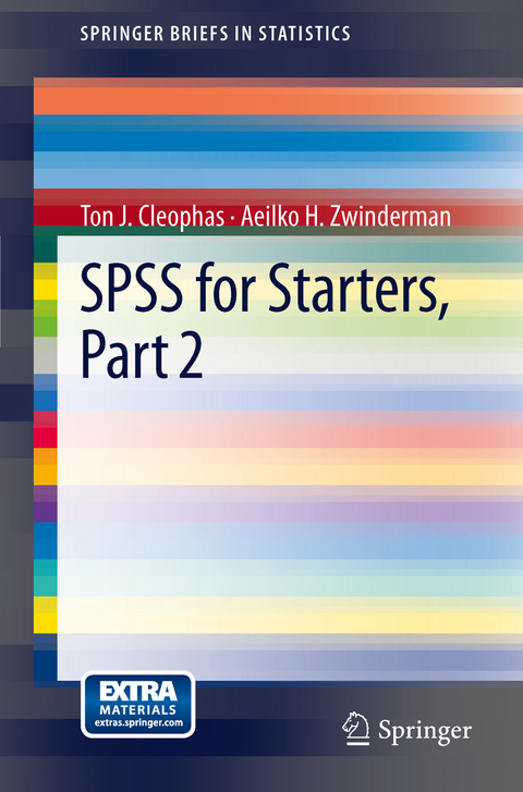 SPSS for Starters, Part 2 - Ton J. Cleophas, Aeilko H. Zwinderman