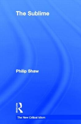 The Sublime - Philip Shaw