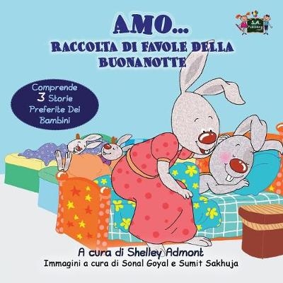 Amo... Raccolta di favole della buonanotte - Shelley Admont, KidKiddos Books