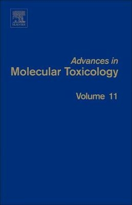 Advances in Molecular Toxicology Vol 11