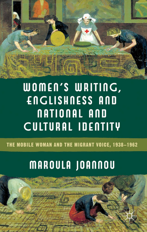 Women’s Writing, Englishness and National and Cultural Identity - M. Joannou