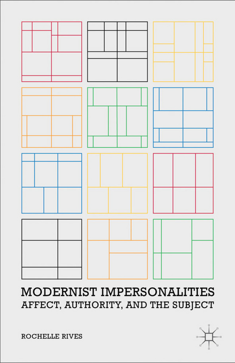 Modernist Impersonalities - R. Rives